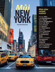 Můj New York - Město očima známých osobností - Alessandra Mattanza - Podle země Můj New York - Město očima známých osobností
