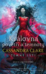 Královna povětří a temnoty - Temné lsti 3 Královna povětří a temnoty - Temné lsti 3