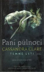 Paní půlnoci - Temné lsti 1 Paní půlnoci - Temné lsti 1