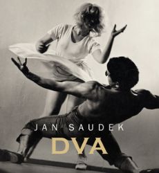 Dva - Jan Saudek - Česká a slovenská beletrie Dva