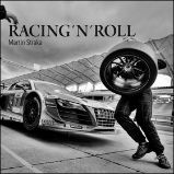 Martin Straka - Racing‘n‘Roll Martin Straka - Racing‘n‘Roll