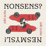 Nonsens? Nesmysl! - Jiří Slíva - Francouzská literatura Nonsens? Nesmysl!