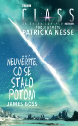 Neuvěříte, co se stalo potom - James Goss - Young Adult Neuvěříte, co se stalo potom