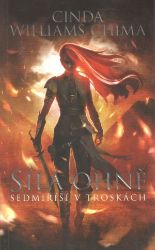 Síla Ohně - Sedmiříší v troskách 1 Síla Ohně - Sedmiříší v troskách 1