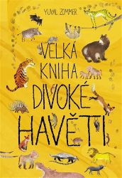 Velká kniha divoké havěti Velká kniha divoké havěti