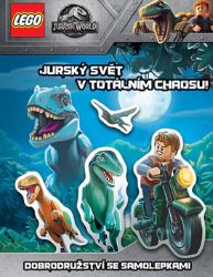 Jurský svět v totálním chaosu - Dobrodružství se samolepkami - Kreativní knihy pro děti Jurský svět v totálním chaosu - Dobrodružství se samolepkami