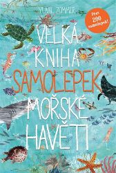 Velká kniha samolepek mořské havěti Velká kniha samolepek mořské havěti