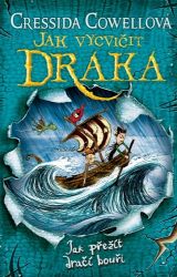 Jak přežít dračí bouři (Škyťák Šelmovská Štika III.) 7 Jak přežít dračí bouři (Škyťák Šelmovská Štika III.) 7