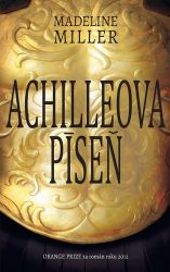 Achilleova píseň - Madeline Miller - Historické romány Achilleova píseň