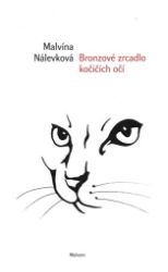 Bronzové zrcadlo kočičích očí Bronzové zrcadlo kočičích očí