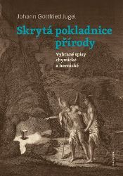 Skrytá pokladnice přírody - Johann Gottfried Jugel - Esoterika a duchovno Skrytá pokladnice přírody