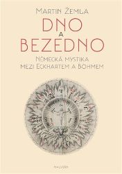 Dno a bezedno - Martin Žemla - Esoterika a duchovno Dno a bezedno