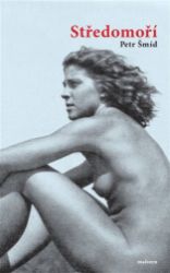 Středomoří - Petr Šmíd - Česká a slovenská beletrie Středomoří