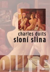 Sloní slina - Charles Duits - Světová beletrie Sloní slina