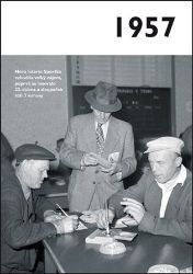 1957 - Jaké to tenkrát bylo aneb Co se stalo v roce, kdy jste se narodili 1957 1957 - Jaké to tenkrát bylo aneb Co se stalo v roce, kdy jste se narodili 1957