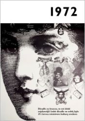 1972 - Jaké to tenkrát bylo aneb Co se stalo v roce, kdy jste se narodili 1972 - Krásná paní - Literatura faktu Jaké to tenkrát bylo aneb Co se stalo v roce, kdy jste se narodili 1972