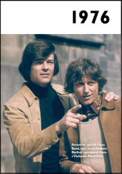 1976 - Jaké to tenkrát bylo aneb Co se stalo v roce, kdy jste se narodili 1976 - Krásná paní - Literatura faktu Jaké to tenkrát bylo aneb Co se stalo v roce, kdy jste se narodili 1976