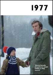 1977 - Jaké to tenkrát bylo aneb Co se stalo v roce, kdy jste se narodili 1977 1977 - Jaké to tenkrát bylo aneb Co se stalo v roce, kdy jste se narodili 1977