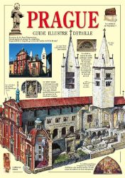 Praha - obrazový průvodce/francouzsky - Tomáš Rygl - Mapy Prahy Praha - obrazový průvodce/francouzsky