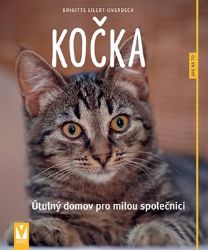 Kočka - Jak na to - Brigitte Eilert-Overbeck - Kočky Kočka - Jak na to