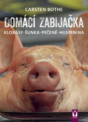 Domácí zabijačka - Klobásy,šunka,pečeně Domácí zabijačka - Klobásy,šunka,pečeně