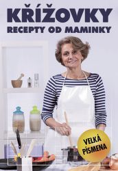 Křížovky - Recepty od maminky Křížovky - Recepty od maminky