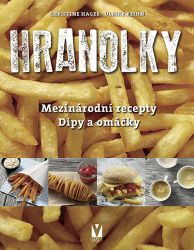 Hranolky – mezinárodní recepty, dipy a omáčky Hranolky – mezinárodní recepty, dipy a omáčky