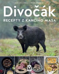 Divočák - Recepty z kančího masa Divočák - Recepty z kančího masa