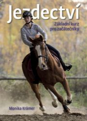 Jezdectví - Základní kurz pro začátečníky Jezdectví - Základní kurz pro začátečníky