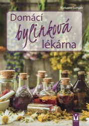 Domácí bylinková lékárna Domácí bylinková lékárna