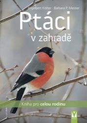 Ptáci v zahradě Ptáci v zahradě