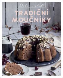 Tradiční moučníky - kolektiv autorů - Kuchařky a nápoje Tradiční moučníky
