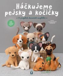 Háčkujeme pejsky a kočičky - 15 projektů domácích mazlíčků - Vaicekauskiené Banga -YARNWAVE - Ruční práce Háčkujeme pejsky a kočičky