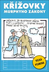Křížovky - Murphyho zákony - neuveden - Křížovky Křížovky Murphyho zákony