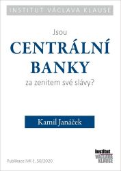 Jsou centrální banky za zenitem své slávy? - Kamil Janáček - Ekonomika Jsou centrální banky za zenitem své slávy?