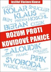 Rozum proti kovidové panice - Jan Skopeček,Miroslav Macek,Pavel Bém - Sociologie Rozum proti kovidové panice