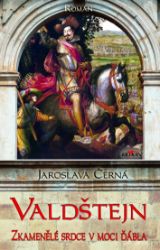 Valdštejn - Zkamenělé srdce v moci ďábla Valdštejn - Zkamenělé srdce v moci ďábla