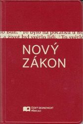 Nový zákon - Český ekumenický překlad Nový zákon - Český ekumenický překlad