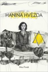 Hanina hvězda - Miroslav Frindt - Romány Hanina hvězda