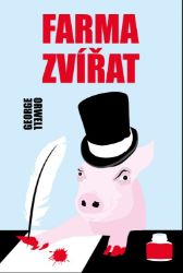 Farma zvířat - George Orwell - Romány Farma zvířat