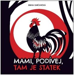 Mami, podívej, tam je statek - Elena Rabčanová - Montessori knihy pro děti Mami, podívej, tam je statek