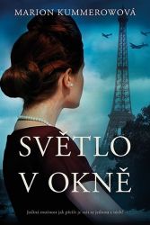 Světlo v okně - Marion Kummerow - Historické romány Světlo v okně
