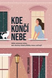 Kde končí nebe Kde končí nebe