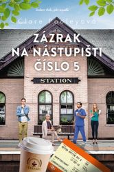 Zázrak na nástupišti číslo 5 Zázrak na nástupišti číslo 5