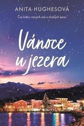 Vánoce u jezera - Romány pro ženy Vánoce u jezera