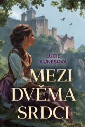 Mezi dvěma srdci Mezi dvěma srdci