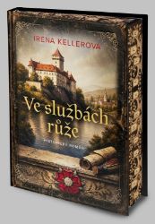 Ve službách růže