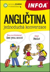 Angličtina - jednoduchá konverzace - Učebnice angličtiny Angličtina - jednoduchá konverzace