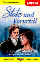 Pýcha a předsudek / Stolz und Vorurteil - Zrcadlová četba (B1-B2) - Katharina Leithner - Německé dvojjazyčné knihy Pýcha a předsudek / Stolz und Vorurteil - Zrcadlová četba (B1-B2)