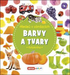Barvy a tvary - Hledej v obrázcích Barvy a tvary - Hledej v obrázcích